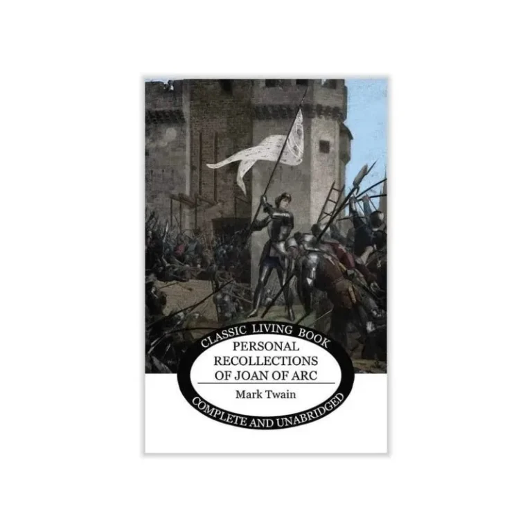 Personal Recollections of Joan of Arc