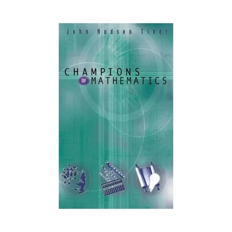 Champions of Mathematics