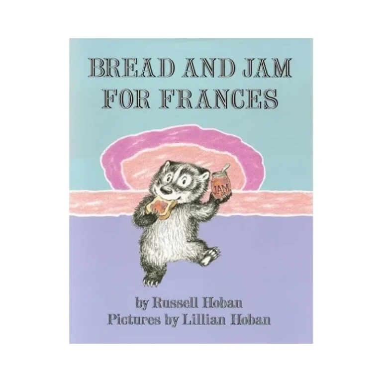 Bread and Jam for Frances