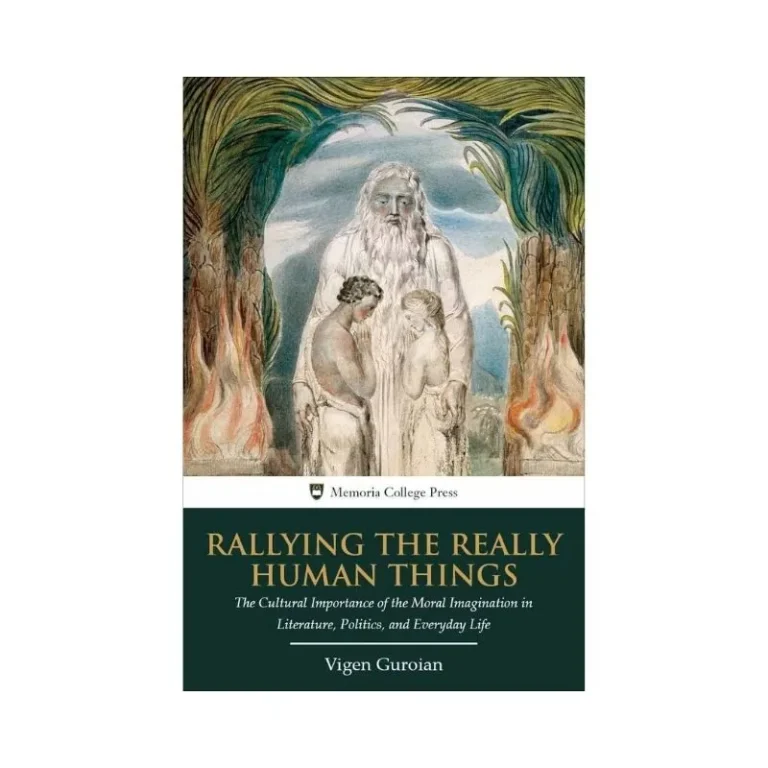 Rallying the Really Human Things