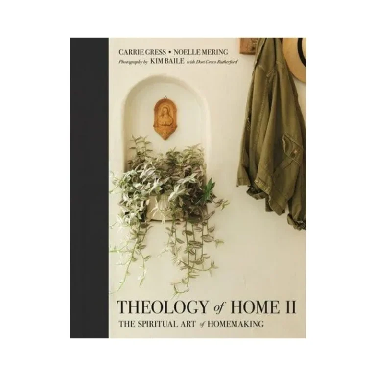 Theology of Home II