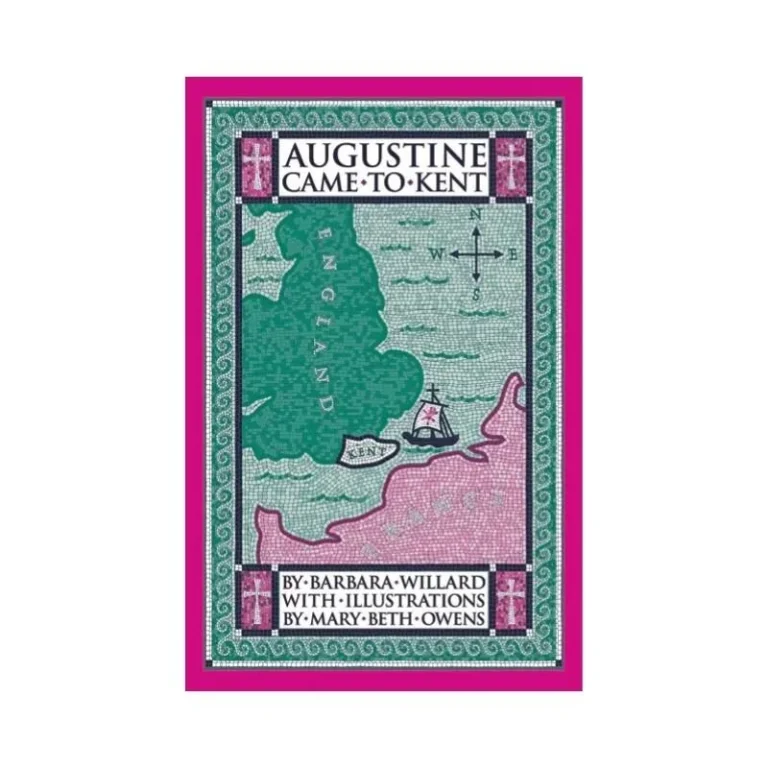 Augustine Came to Kent
