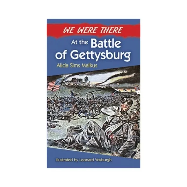 We Were There Gettsyburg