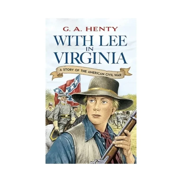 With Lee in Virginia