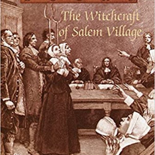 The Witchcraft of Salem Village