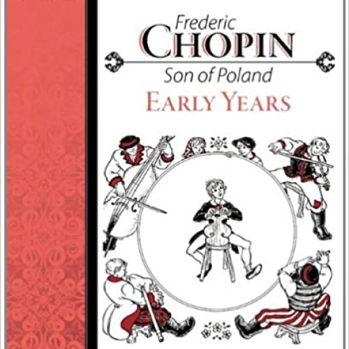 Frederick Chopin, The Early Years