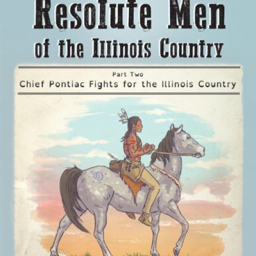 Chief Pontiac Fights for the Illinois Country