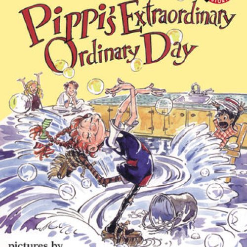 Pippi’s Extraordinary Ordinary Day