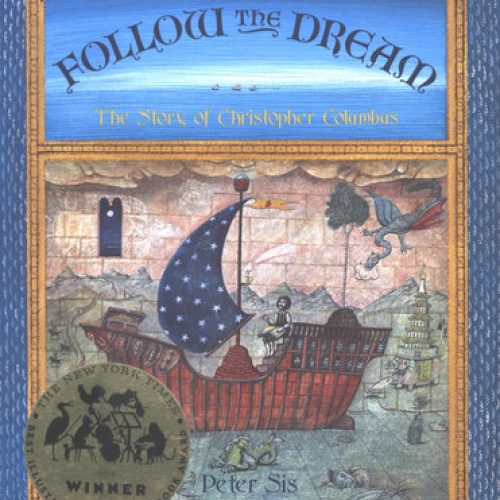 Follow the Dream: The Story of Christopher Columbus