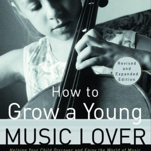 How to Grow a Young Music Lover