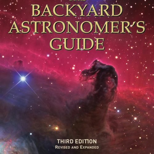 The Backyard Astronomer’s Guide (Third Edition)