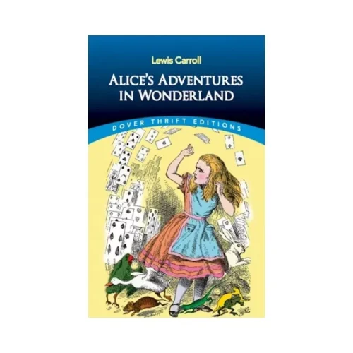 Alice’s Adventures in Wonderland