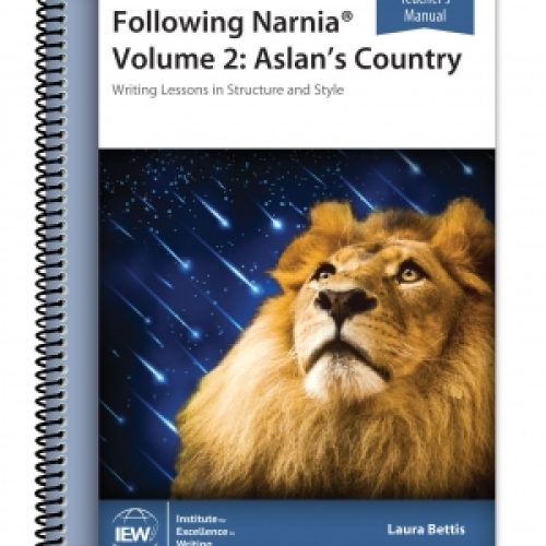 Following Narnia Volume 2: Aslan’s Country – Teacher’s Manual