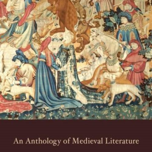 An Anthology of Medieval Literature