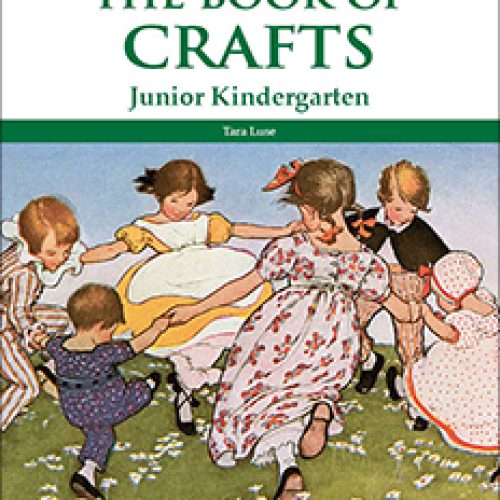The Book of Crafts, Junior Kindergarten