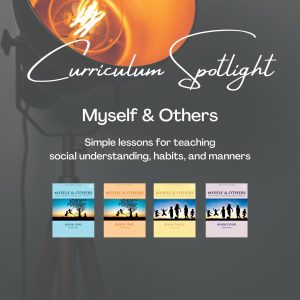 Curriculum Spotlight – Myself & Others