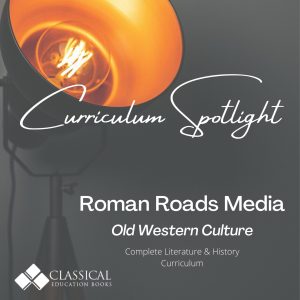 Curriculum Spotlight – Old Western Culture