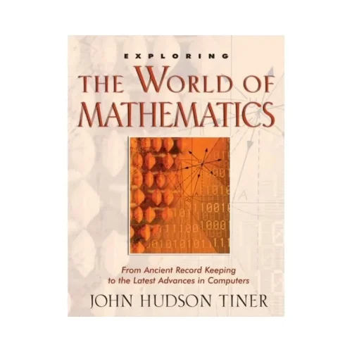 Exploring the World of Mathematics