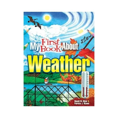 My First Book About the Weather
