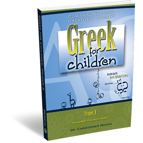 Greek for Children: Primer A – Student Edition
