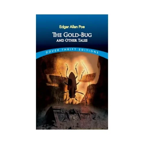 The Gold-Bug and Other Tales