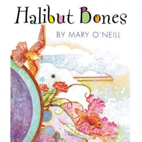 Hailstones and Halibut Bones