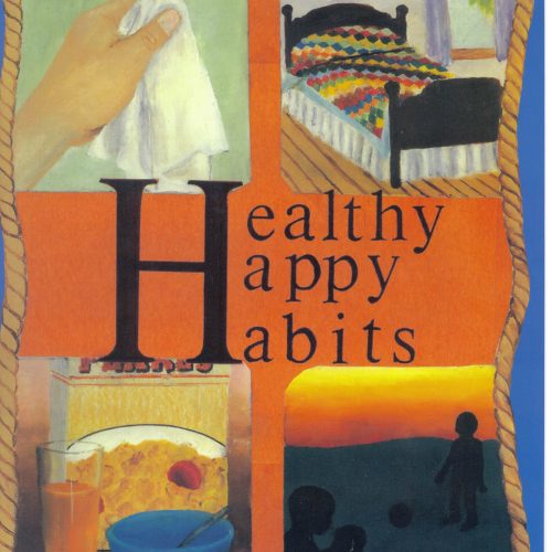 Healthy, Happy Habits