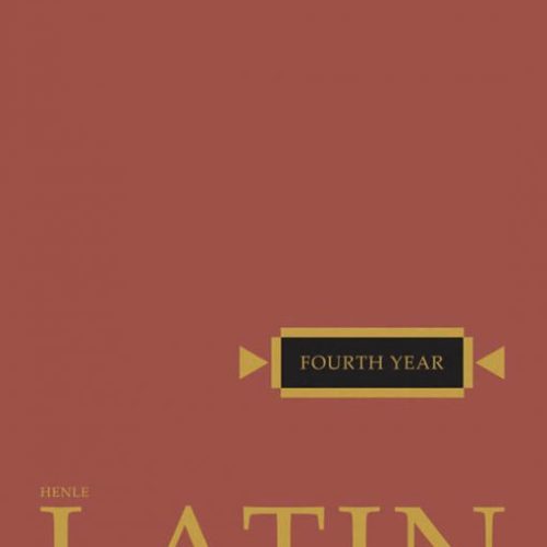Henle Latin Fourth Year – Text