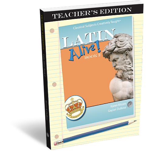 Latin Alive: Book 2 – Teacher’s Edition