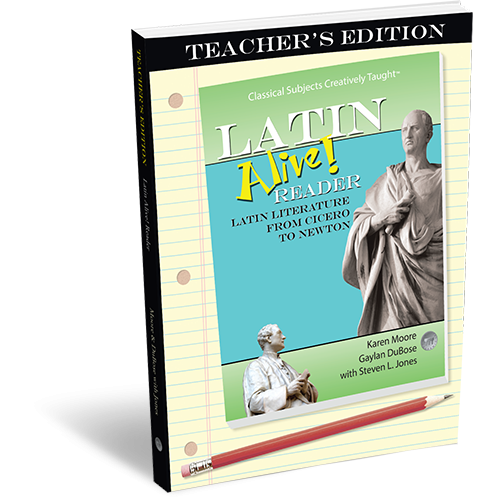 Latin Alive: Book 4 – Reader: Teacher’s Edition