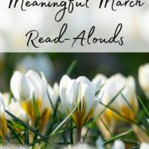 Meaningful March Read-Alouds