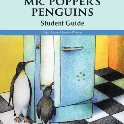 Mr. Popper’s Penguins – Student Guide (Second Edition)