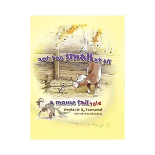 Not Too Small at All: A Mouse Tale
