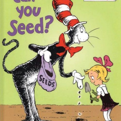 Oh Say Can You Seed?