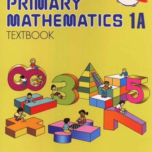 Singapore Primary Math Textbook 1A – U.S. Edition