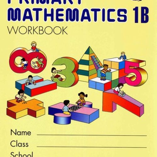 Singapore Primary Math Workbook 1B – U.S. Edition
