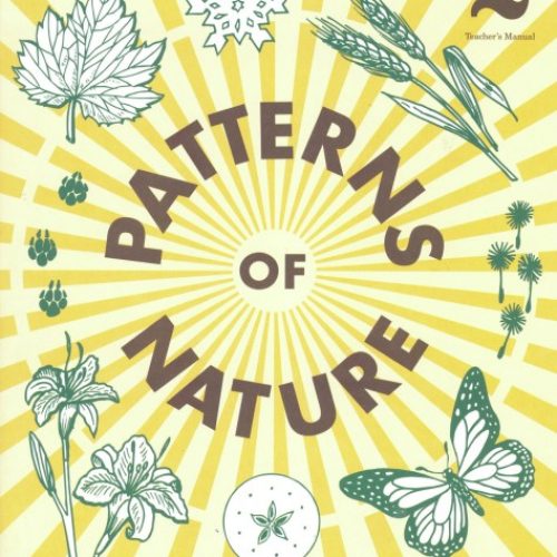 Patterns of Nature – Teacher Manual
