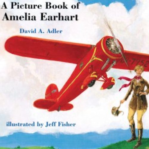 A Picture Book of Amelia Earhart