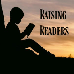 Raising Readers: Develop Your Child’s Love For Reading