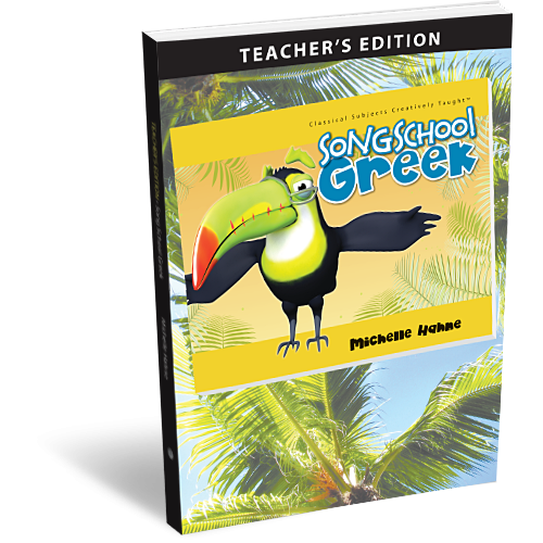 Song School Greek – Teacher’s Edition