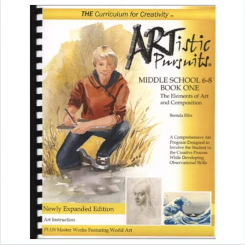 ARTistic Pursuits: Middle School, Book One – The Elements of Art and Composition