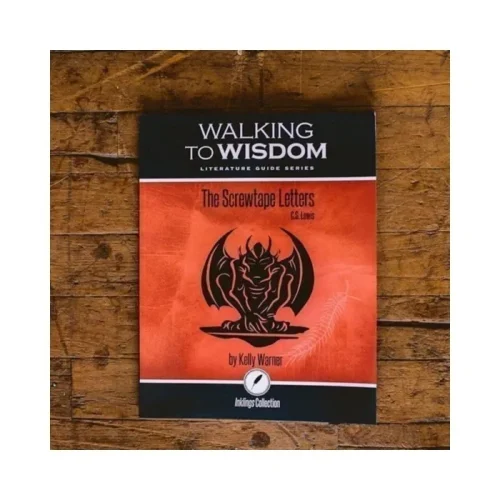 Walking to Wisdom: The Screwtape Letters – Student Edition