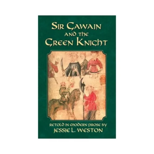 Sir Gawain and the Green Knight