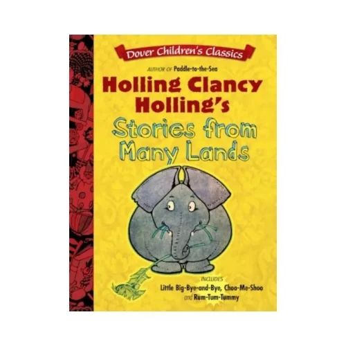 Holling Clancy Holling’s Stories from Many Lands
