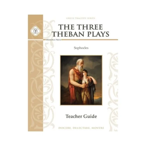 Three Theban Plays by Sophocles – Teacher Guide