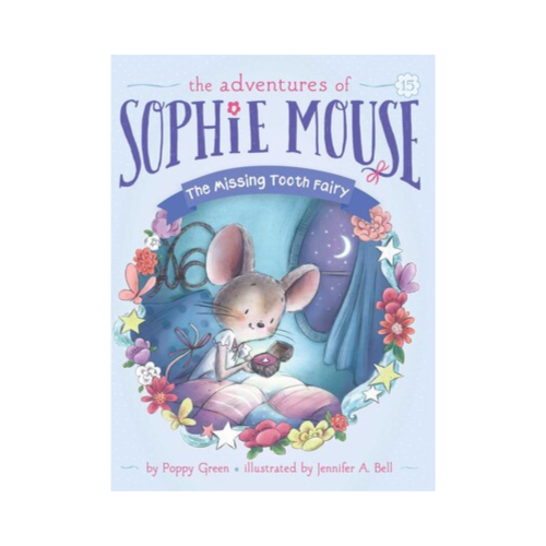 The Missing Tooth Fairy (Sophie Mouse #15)