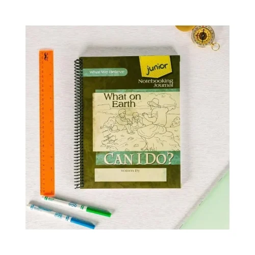 What on Earth Can I Do? – Junior Notebooking Journal