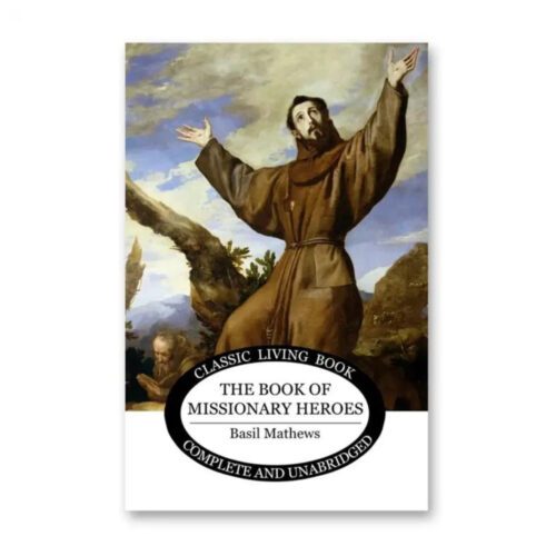 The Book of Missionary Heroes