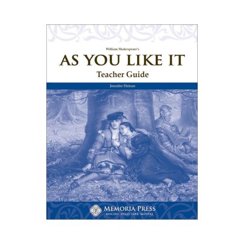 As You Like It – Teacher Guide