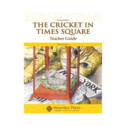 The Cricket in Times Square – Teacher Guide (First Edition)